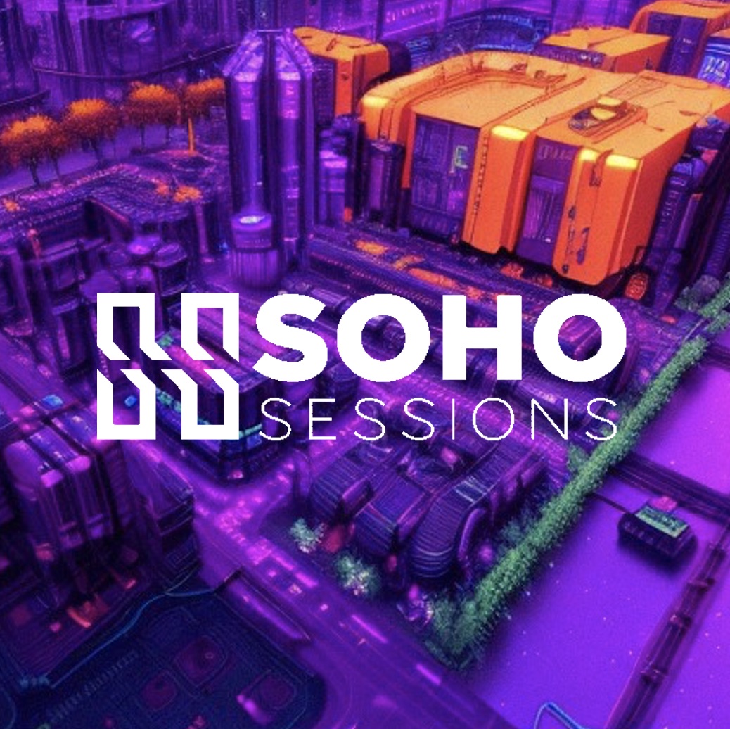 12 Dec - Soho Sessions